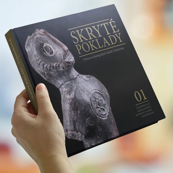 Cover of the book Skryté poklady 01 — archaeological research of sites at Tvrdošovce.